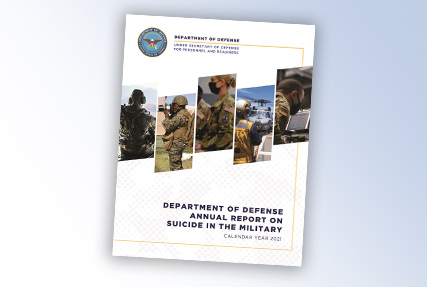 The CY 2021 Annual Report on Suicide in the Military is now available